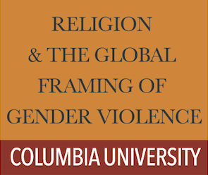 CSSD Announces Media Fellows for Religion and Global Framing of Gender Violence Project