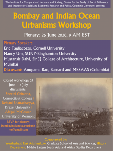Bombay and Indian Ocean Urbanisms Workshop: Themes, Logistical Challenges, and Opportunities